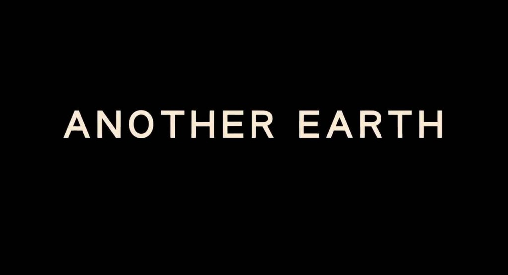 Another Earth Title Card