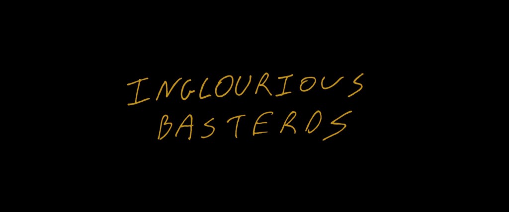 Inglourious Basterds Title Card