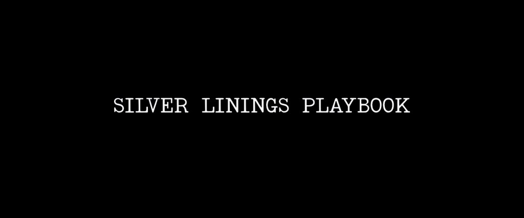 Silver Linings Playbook Title Card