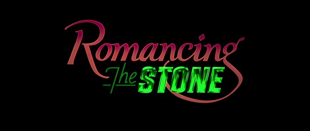 Romancing the Stone Title Card