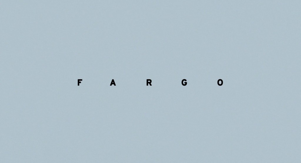 Fargo Title Card