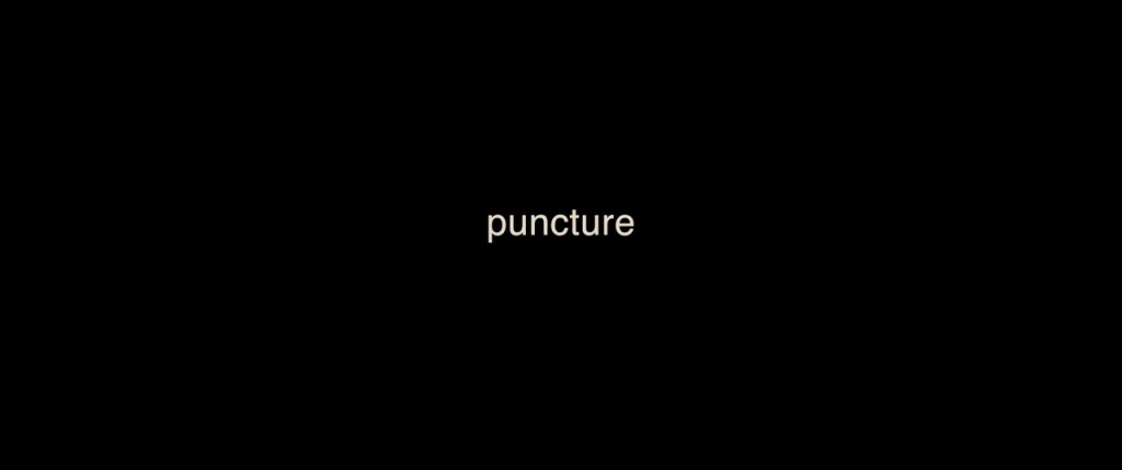 Puncture 3 Puncture Title Card