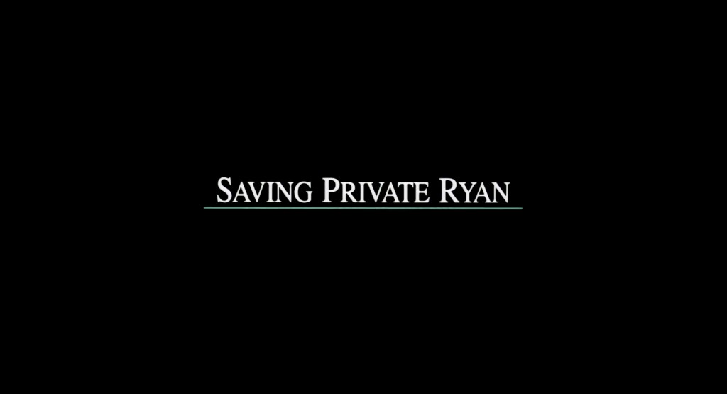 Saving Private Ryan Title Card