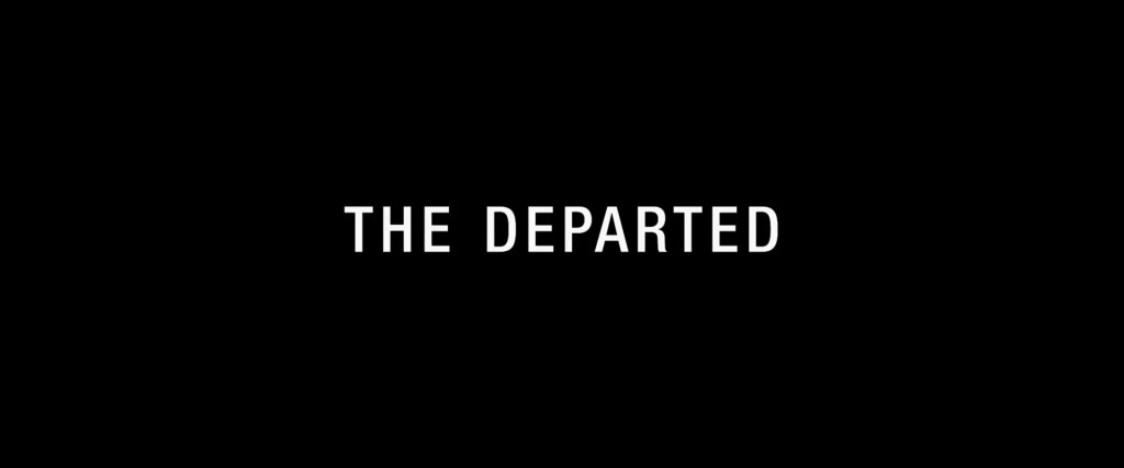 The Departed Title Card