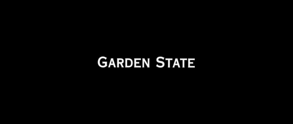 Garden State Title Card