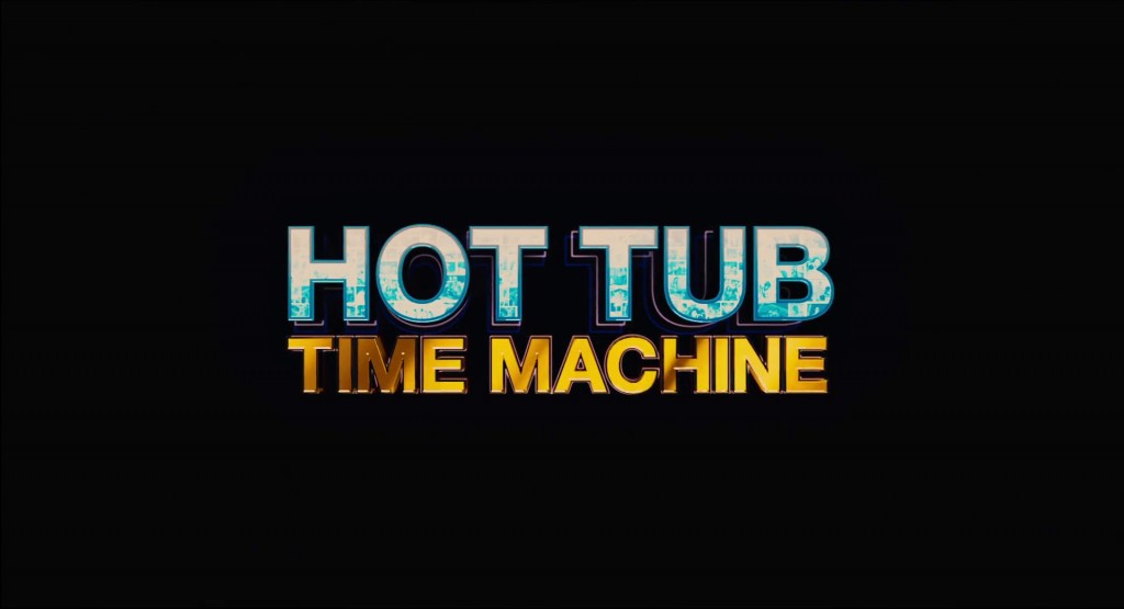 Hot Tub Time Machine Title Card