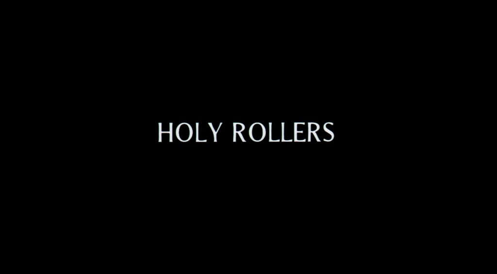 Holy Rollers Title Card