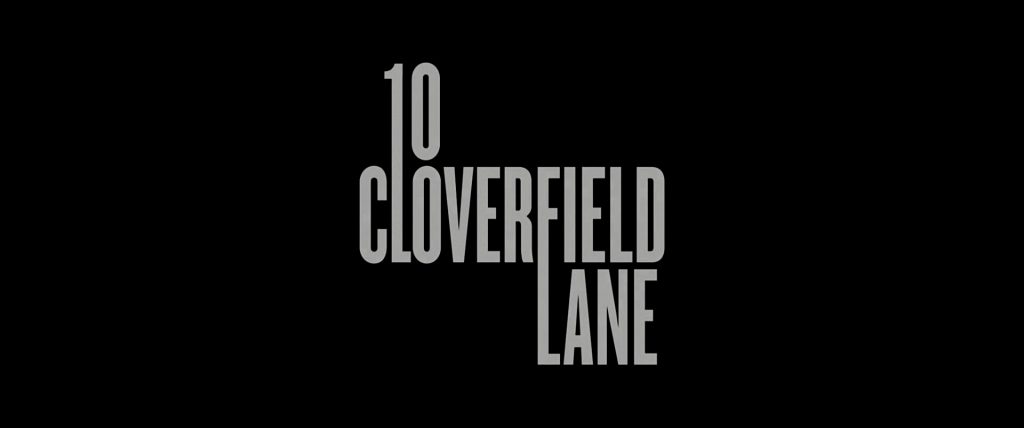 10 Cloverfield Lane Title Card