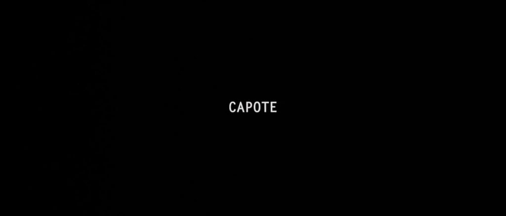Capote Title Card