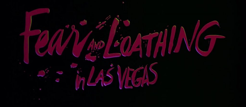 Fear and Loathing in Las Vegas Title Card