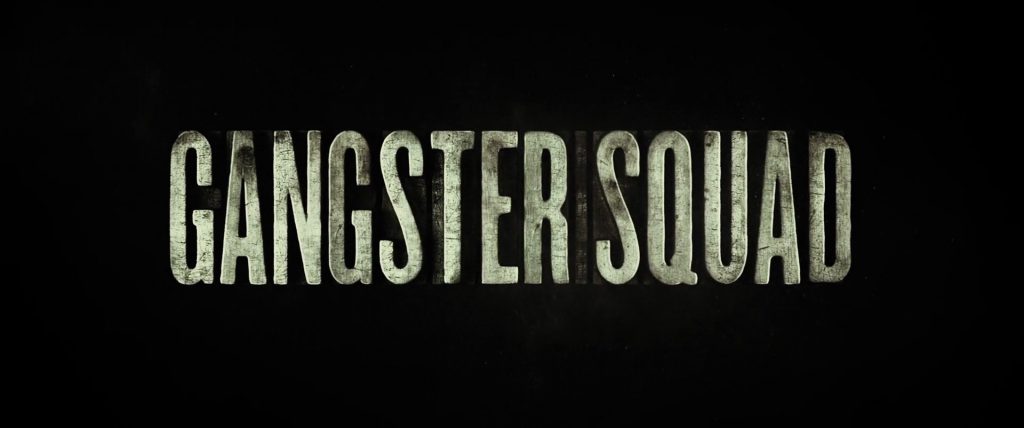 Gangster Squad Title Card