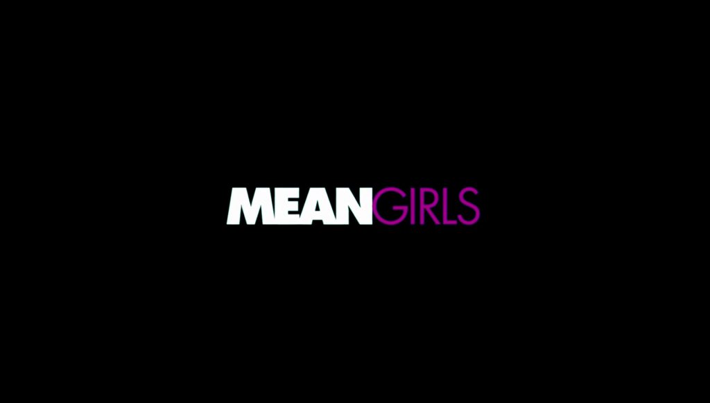 Mean Girls Title Card