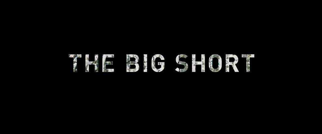 The Big Short Title Card