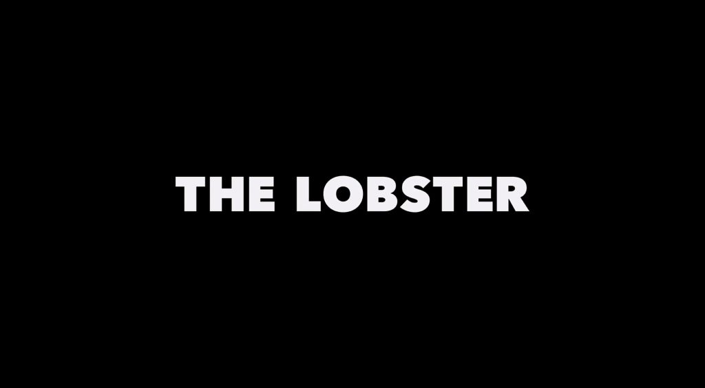 The Lobster 5 The Lobster Title Card