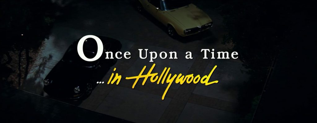 Once Upon a Time … In Hollywood 1
