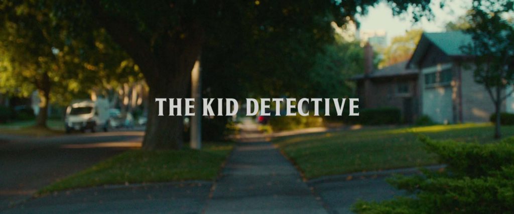 The Kid Detective Movie Title Card