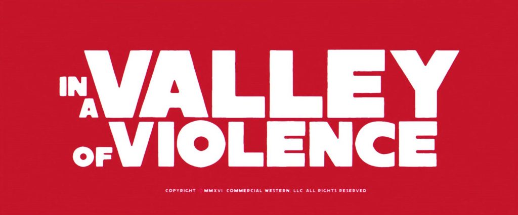 In a Valley of Violence 1